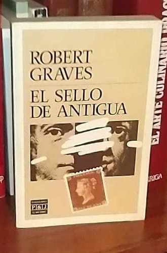 Libro El Sello De Antigua Robert Graves - Edicion Bolsillo