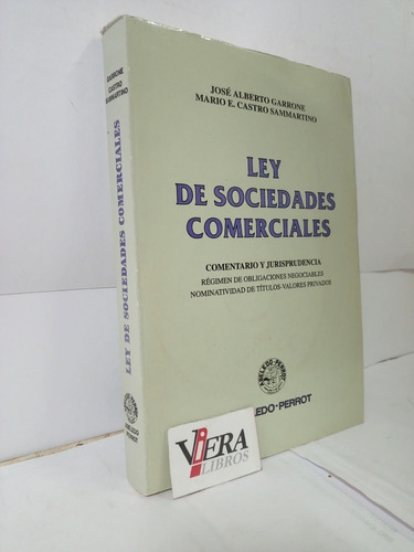 Ley De Sociedades Comerciales - Garrone / Castro