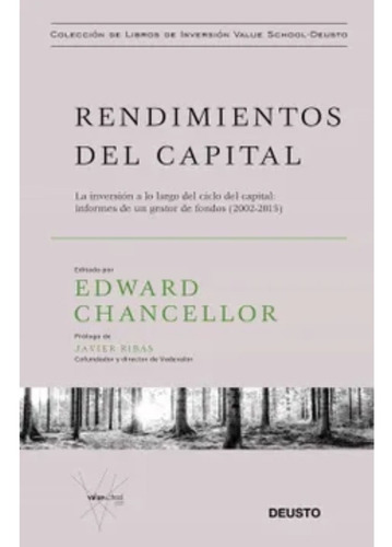 Rendimientos Del Capital - Edward Chancellor 