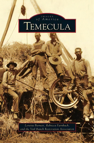 Temecula, De Barnett, Loretta. Editorial Arcadia Lib Ed, Tapa Dura En Inglés