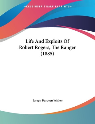 Libro Life And Exploits Of Robert Rogers, The Ranger (188...