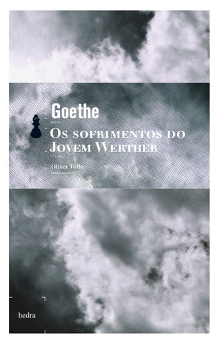 Os sofrimentos do jovem Werther, de Goethe, Johann Wolfgang von. Editorial EdLab Press Editora Eirele, capa mole em português, 2007