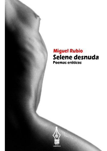 Selene Desnuda: Poemas Eroticos