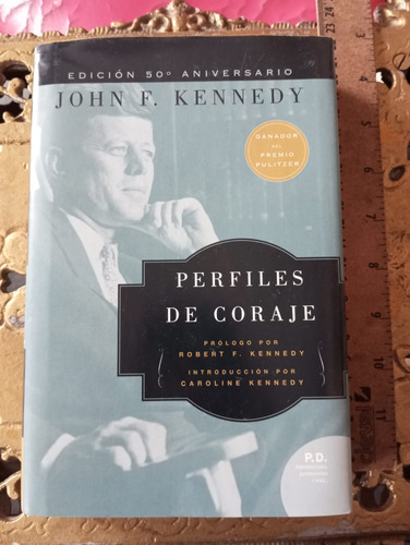 Perfiles De Coraje John F. Kennedy 