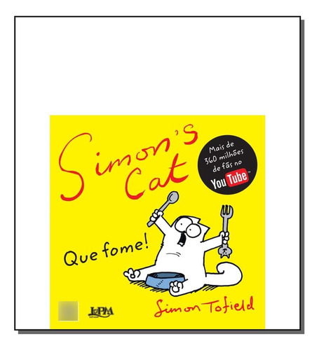 Libro Simon S Cat: Que Fome! De Tofield Simon Lpm