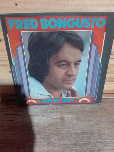 Lp Fred Bongusto Super Hits Vinilo Que Bella Idea 1978 Ex