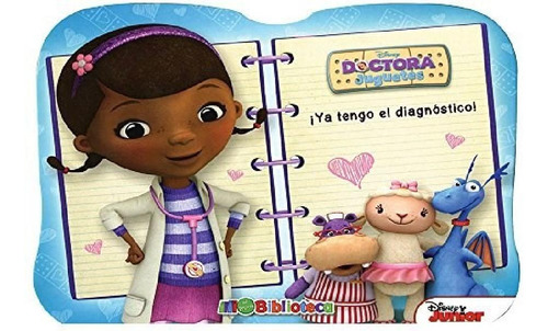 Libro - Doctora Juguetes Ya Tengo El Diagnostico (incluye 3