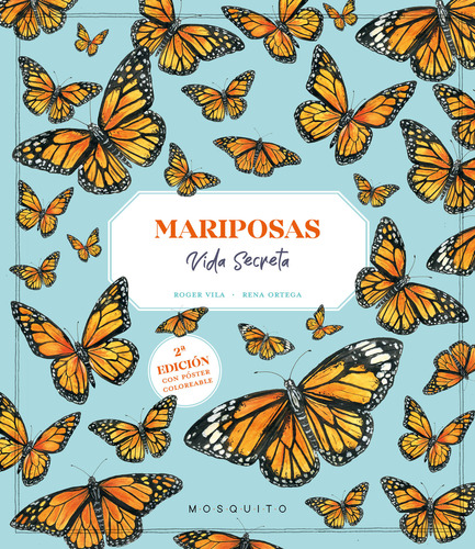 Mariposas. Vida Secreta - Vila, Roger -(t.dura) - *