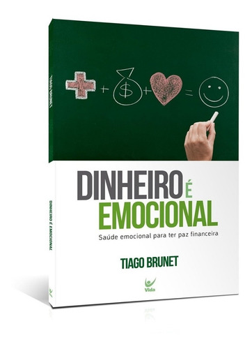 Kit Dinheiro É Emocional + Emoções Inteligentes Tiago Brunet