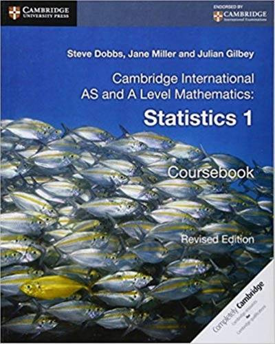 Cambridge International As & A Level Mathematics (rev.ed.) S