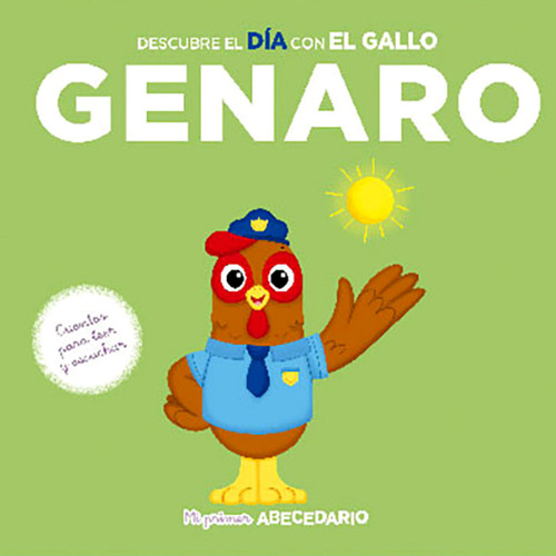 Mi Primer Abecedario N° 54 Descubre El Dia Con Gallo Genaro