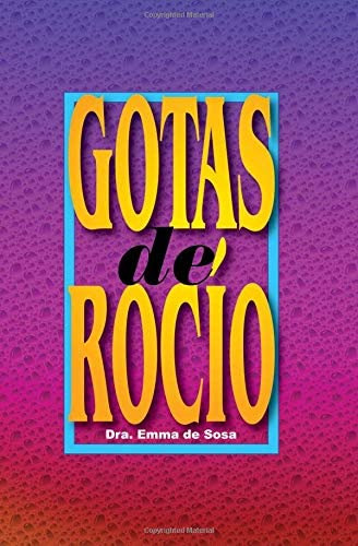 Libro: Gotas De Rocio (spanish Edition)