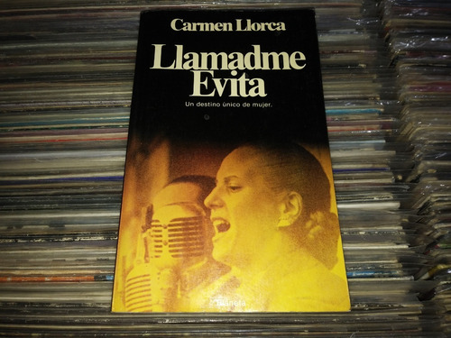 Llamadme Evita - Carmen Llorca - Planeta