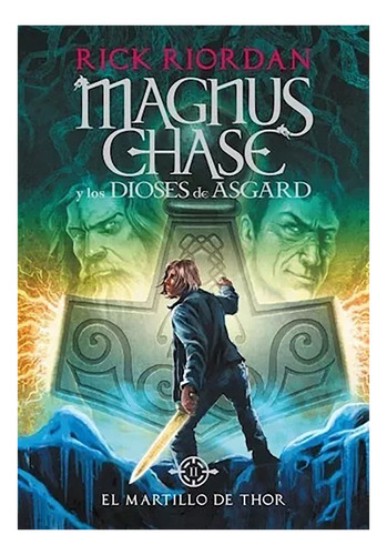 Martillo De Thor Magnus Chase02 - Riordan Rick - #l