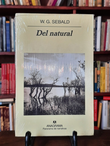 W. G. Sebald - Del Natural - Libro