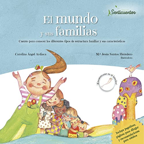 El Mundo Y Sus Familias - Angel Carolina