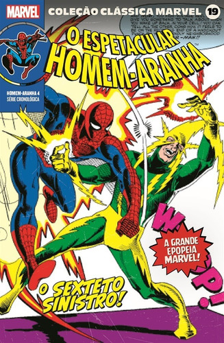 Coleção Clássica Marvel Vol. 19 - Homem-Aranha Vol. 4, de Lee, Stan. Editora Panini Brasil LTDA, capa mole em português, 2021