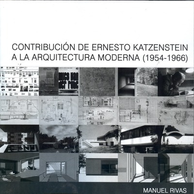 Contribución De Kaszenstein A La Arq. Mod. 1954-1966