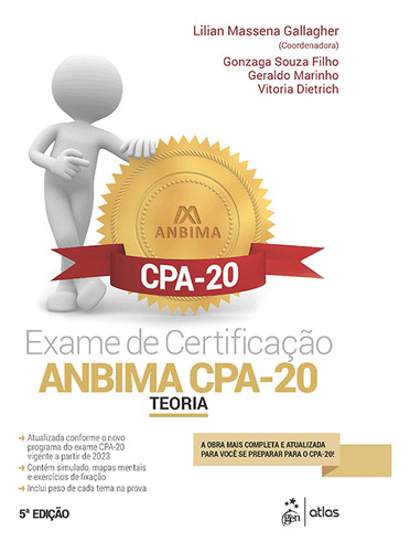 Exame De Certificação Anbima Cpa-20 - Teoria, De Lilian Massena Gallagher., Vol. 1. Editorial Atlas, Capa Mole, Edição 5 Em Português, 2024
