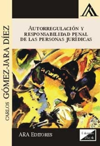Gomez-jara Diez, Carlos. Autorregulacion Y Responsabilidad P