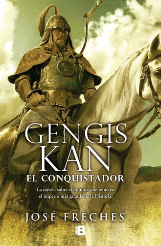 Gengis Kan - Frôches, Jose