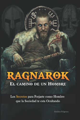 Newragnarok: El Camino De Un Hombre (edición En Español)