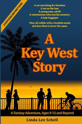 Libro A Key West Story - Schell, Linda Lee