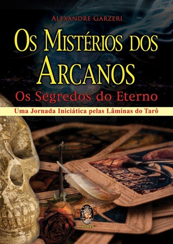 Os Mistérios Dos Arcanos