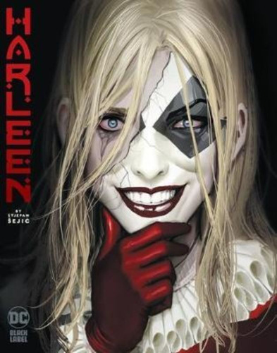 Harleen, De Stjepan Sejic. Editorial Dc Comics En Inglés