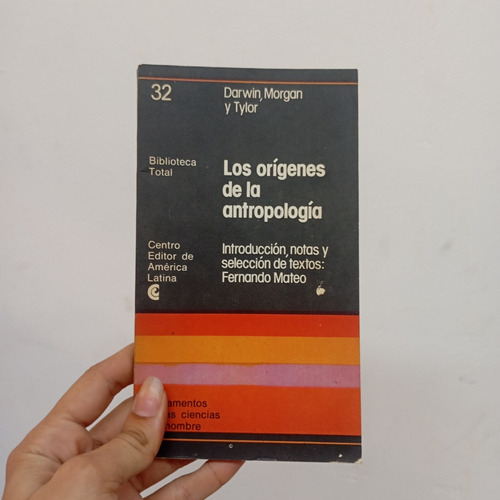 Los Orígenes De La Antropología. Darwin, Morgan, Tylor (Usado)