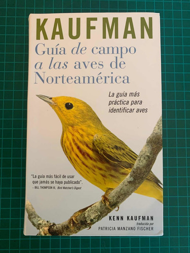 Guía De Campo A Las Aves De Norteamérica Kaufman