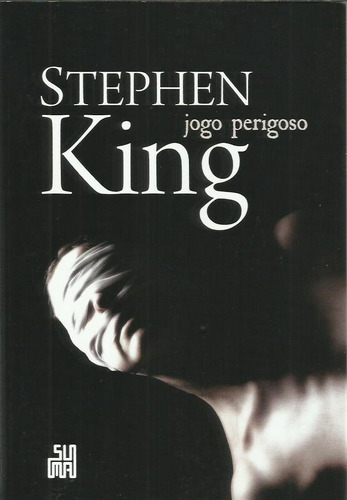 Livro - Jogo Perigoso - Stephen King