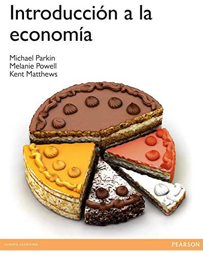 Introduccion A La Economia - Parkin Michael / Powell Melani, De Vvaa. Editora Pearson, Capa Mole Em Espanhol, 9999