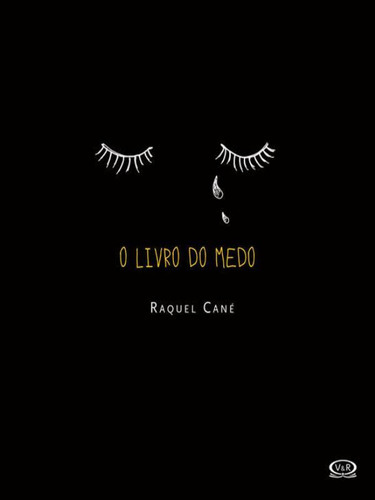 O Livro Do Medo, De Cané, Raquel. Editora Vergara & Riba, Capa Mole Em Português