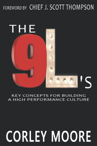 Libro: The 9l S: Key Concepts For Building A High-performanc