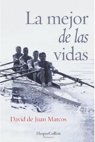 Libro - Mejor De Las Vidas (rustica) - Juan Marcos David De