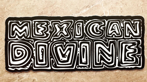 Imagen 2 de 2 de Sticker Mexican Divine Importado En Vinilo Alta Resistencia