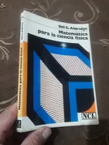 Comprar Libro Matemática Para La Ciencia Física Bill Aldridge