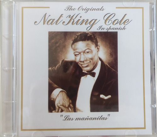Nat King Cole - The Originals Nat King Cole In Spanish