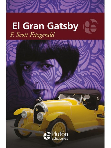 Libro: El Gran Gatsby / F. Scott Fitzgerald