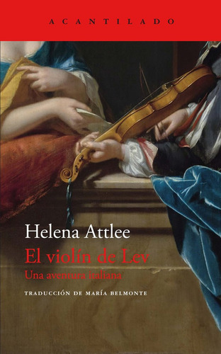 Libro El Violin De Lev - Helena Attlee
