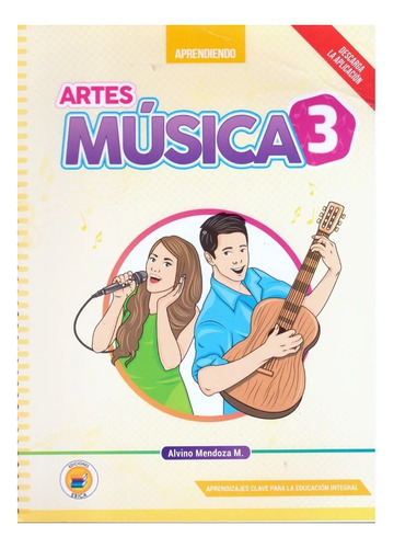 Aprendiendo Artes Musica 3. Secundaria - Mendoza Mendoza, Al