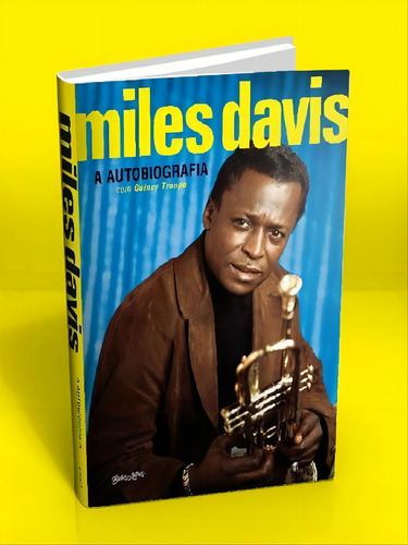 Miles Davis: A Autobiografia, De Troupe, Quincy / Davis, Miles. Editorial Belas Letras, Capa Mole, Edição 2024-02-29 00:00:00 Em Português