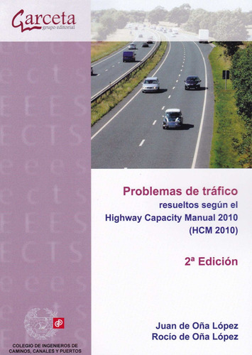Problemas De Trafico Resueltos Segun El Highway Capacity Man