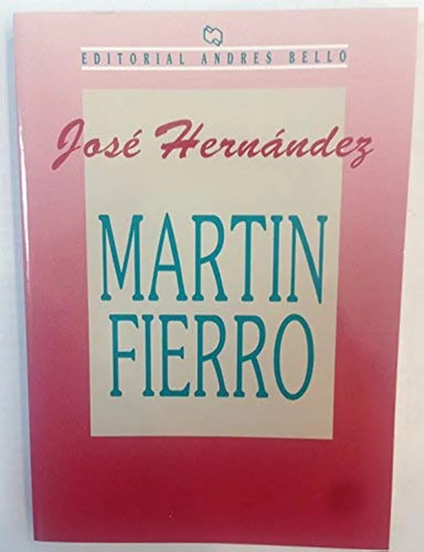 Martin Fierro José Hernández