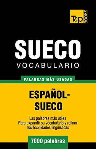 Vocabulario Espanol-sueco - 7000 Palabras Mas Usadas