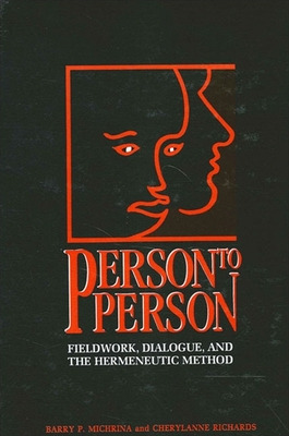 Libro Person To Person: Fieldwork, Dialogue, And The Herm...