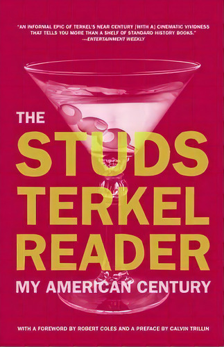 The Studs Terkel Reader, De Studs Terkel. Editorial New Press, Tapa Blanda En Inglés