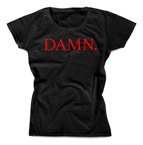 Playera Kendrick Lamar Damn Mujer