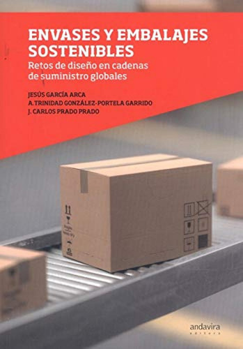 Libro Envases Y Embalajes Sostenibles - Garcia Arca, Jesus/g